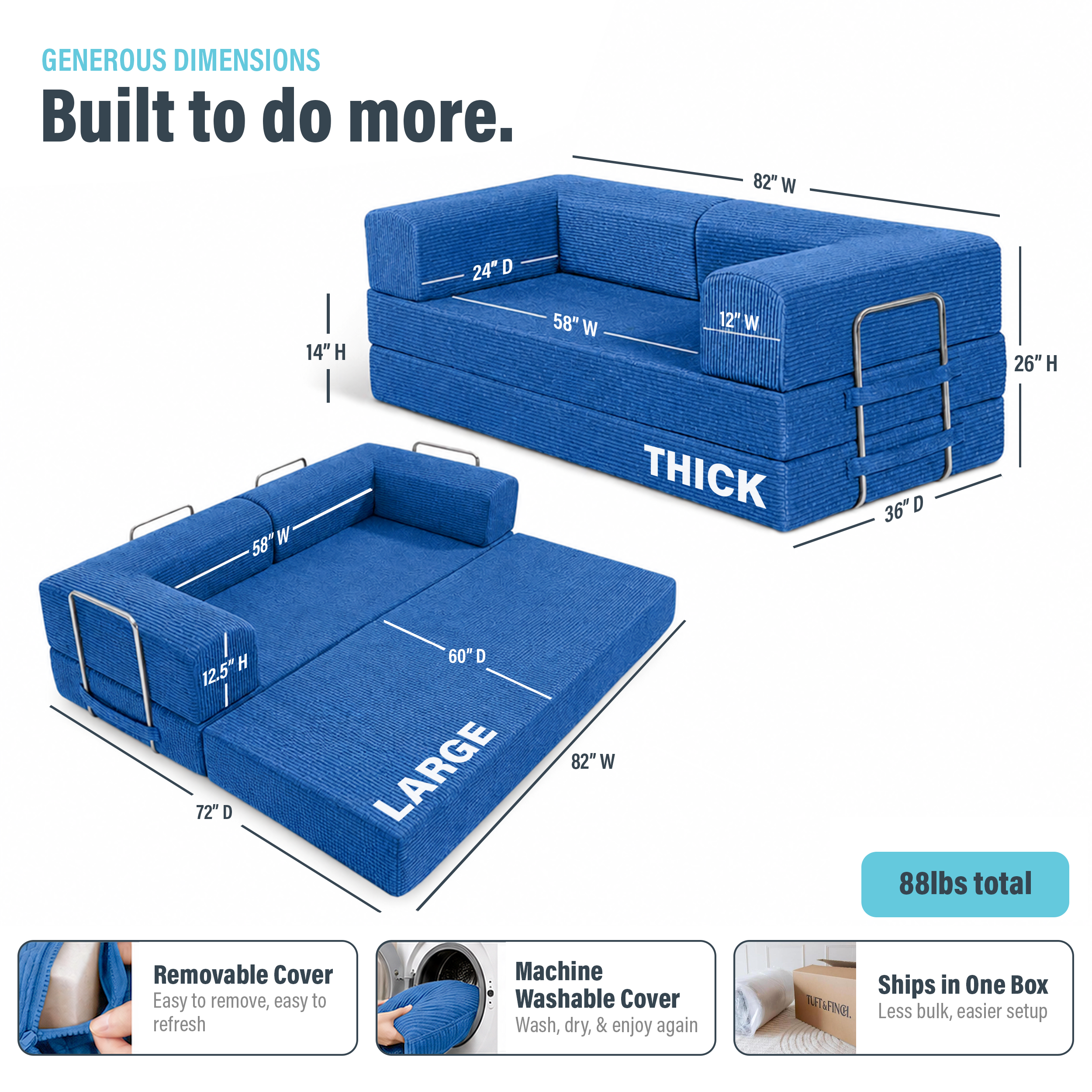 Image showing dimensions of blue boneless couch and that cover is machine washable. Dimensions are 82" x 72" x 12.5" in one formation and 82" x 36" x 26" in couch formation and is 88lbs total.