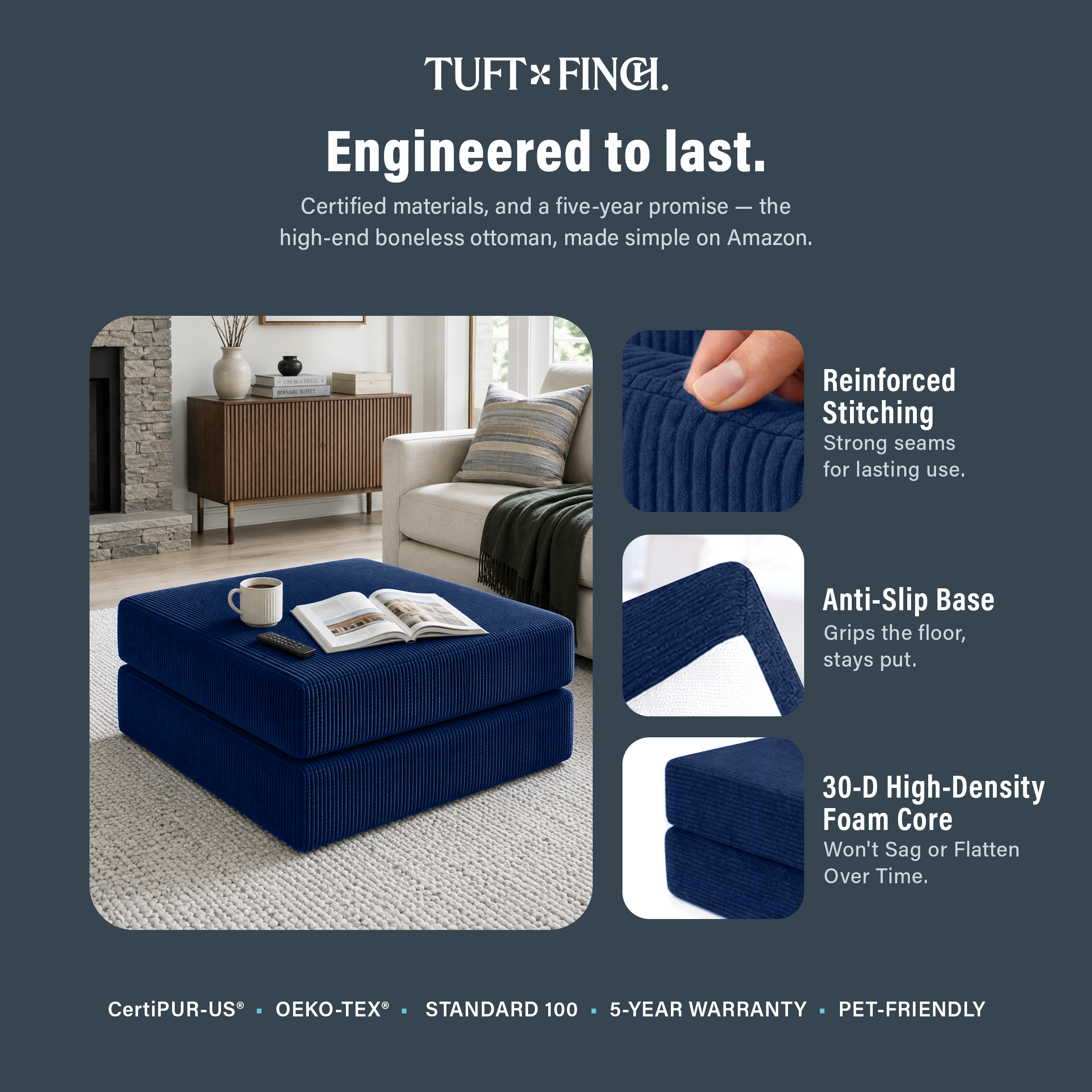 Image shows that boneless ottoman is engineered to last.