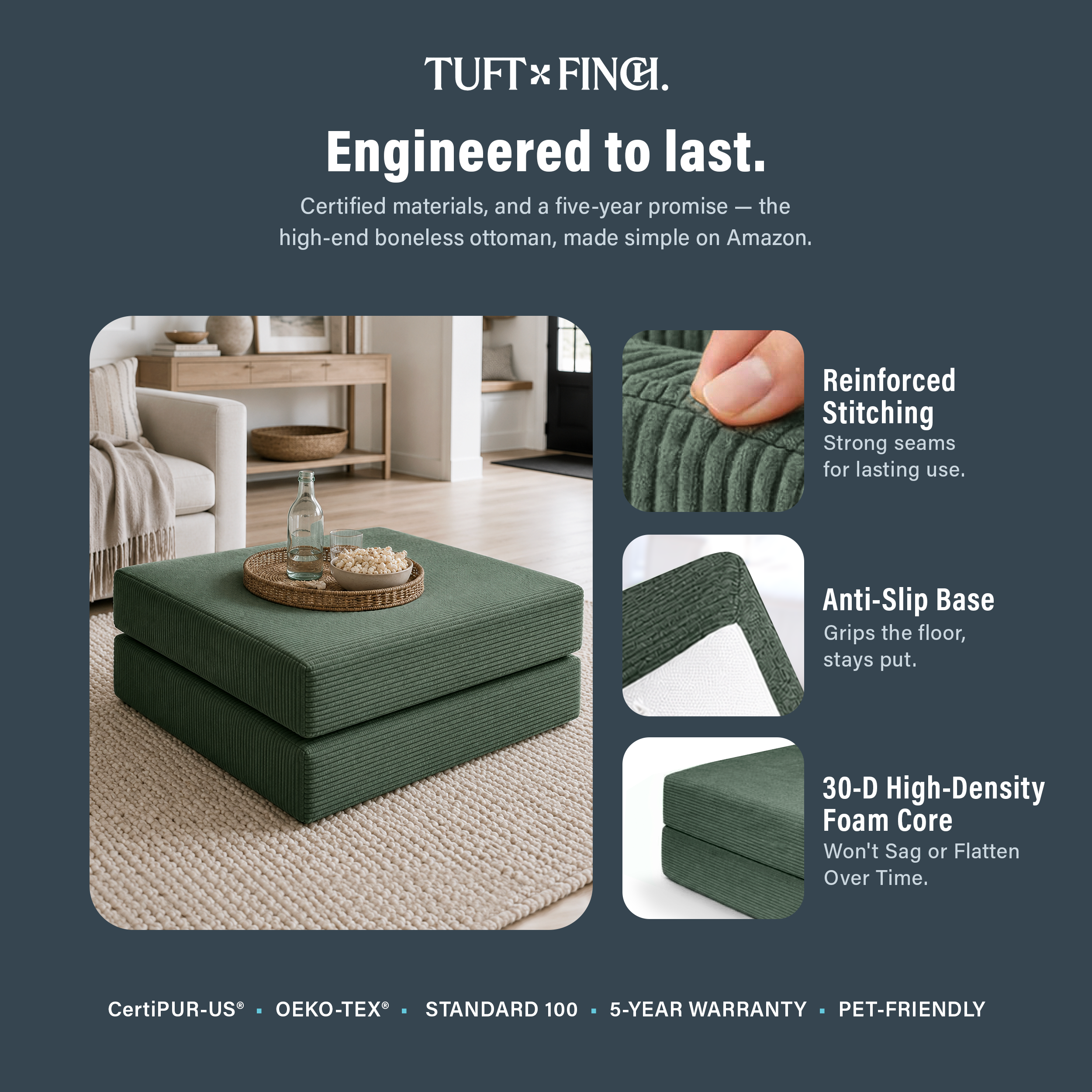 Image shows that boneless ottoman is engineered to last.