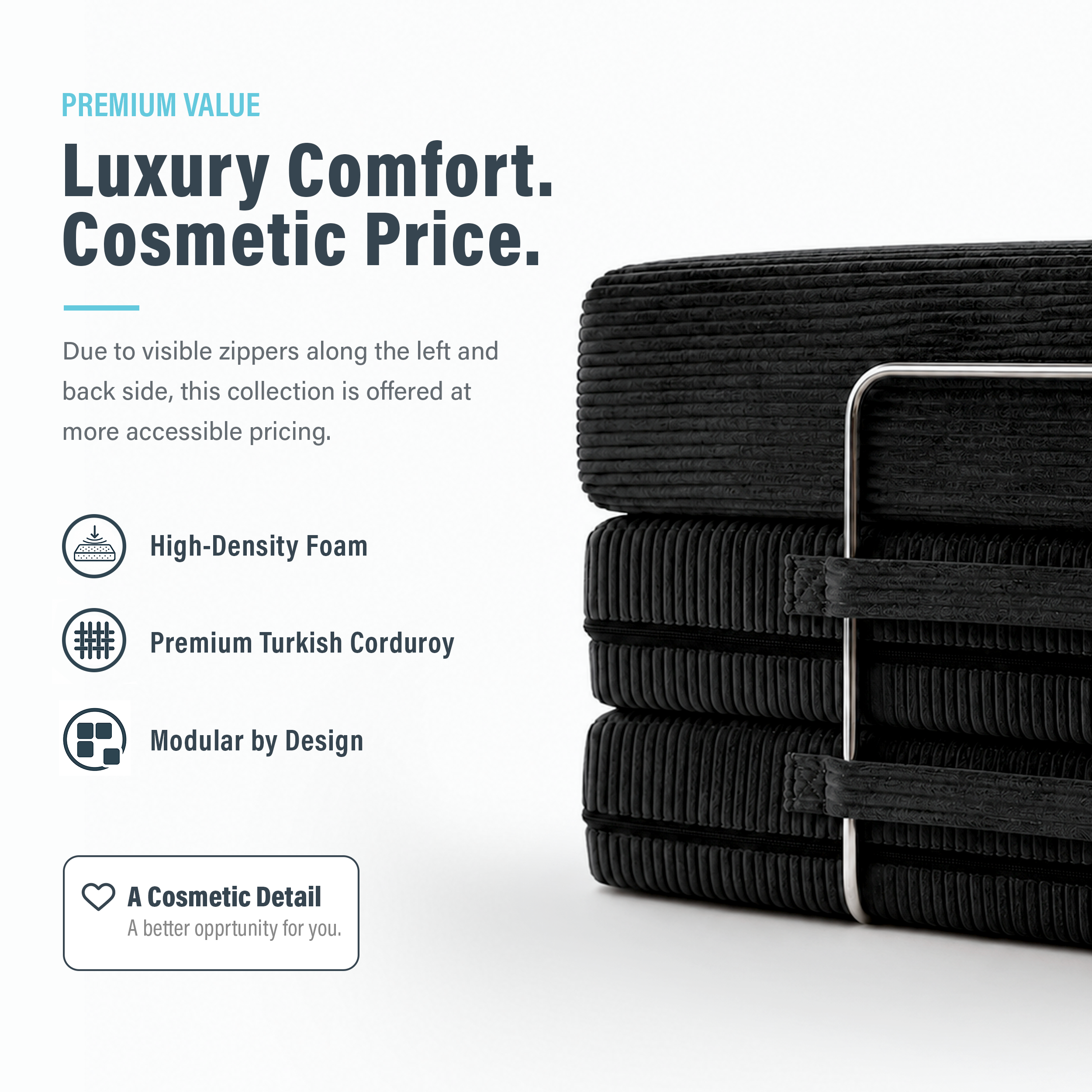 Image of black boneless couch that says "Luxury Comfort. Cosmetic Price."