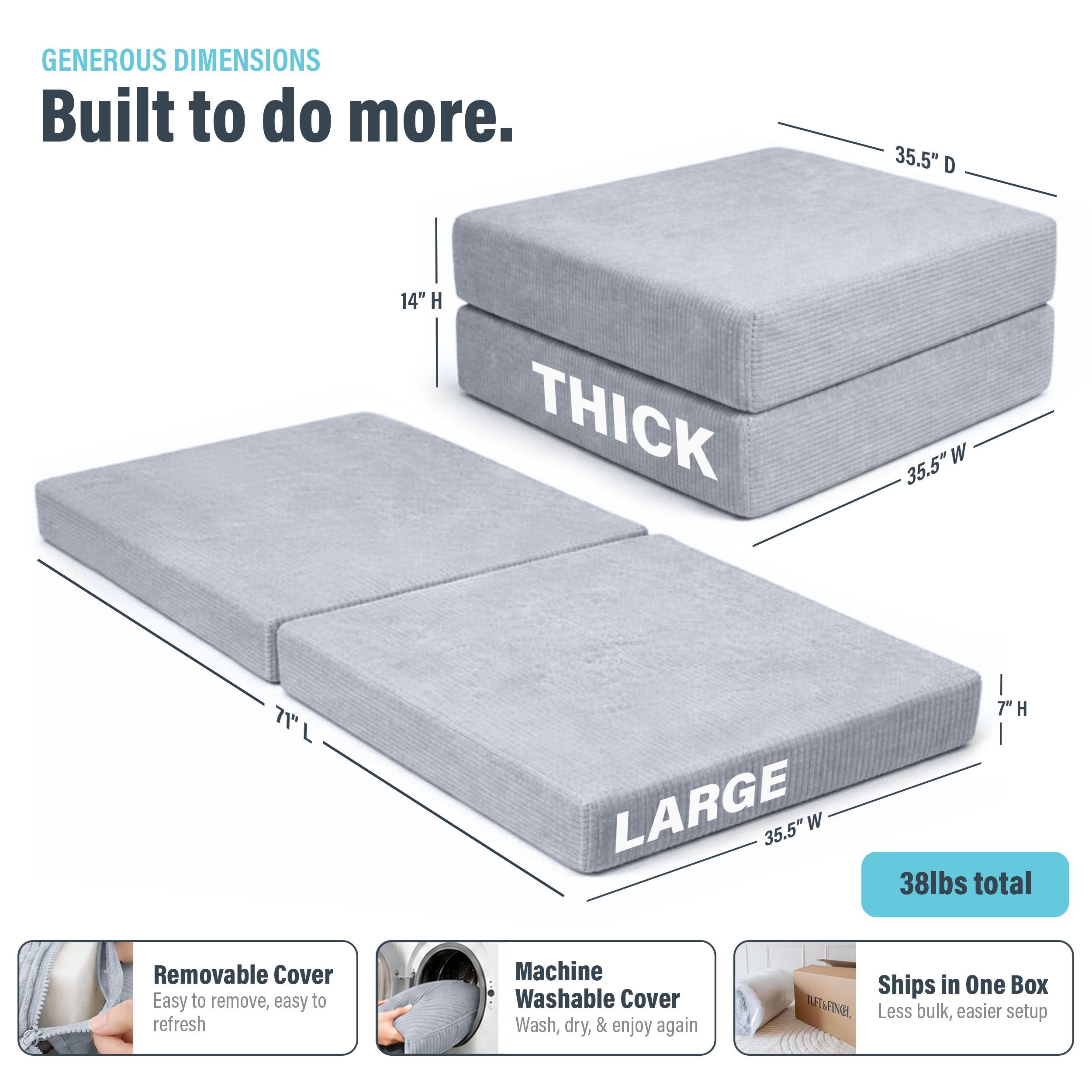 Image showing dimensions of boneless ottoman and that cover is machine washable. Dimensions are 35.5" x 14" x 35.5" and is 38lbs total.