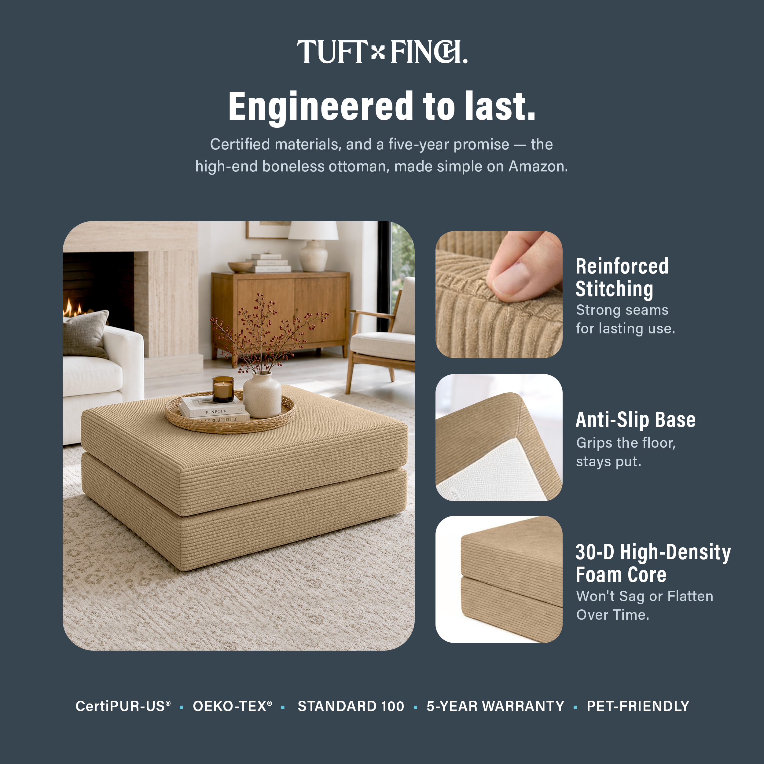 Image shows that boneless ottoman is engineered to last.