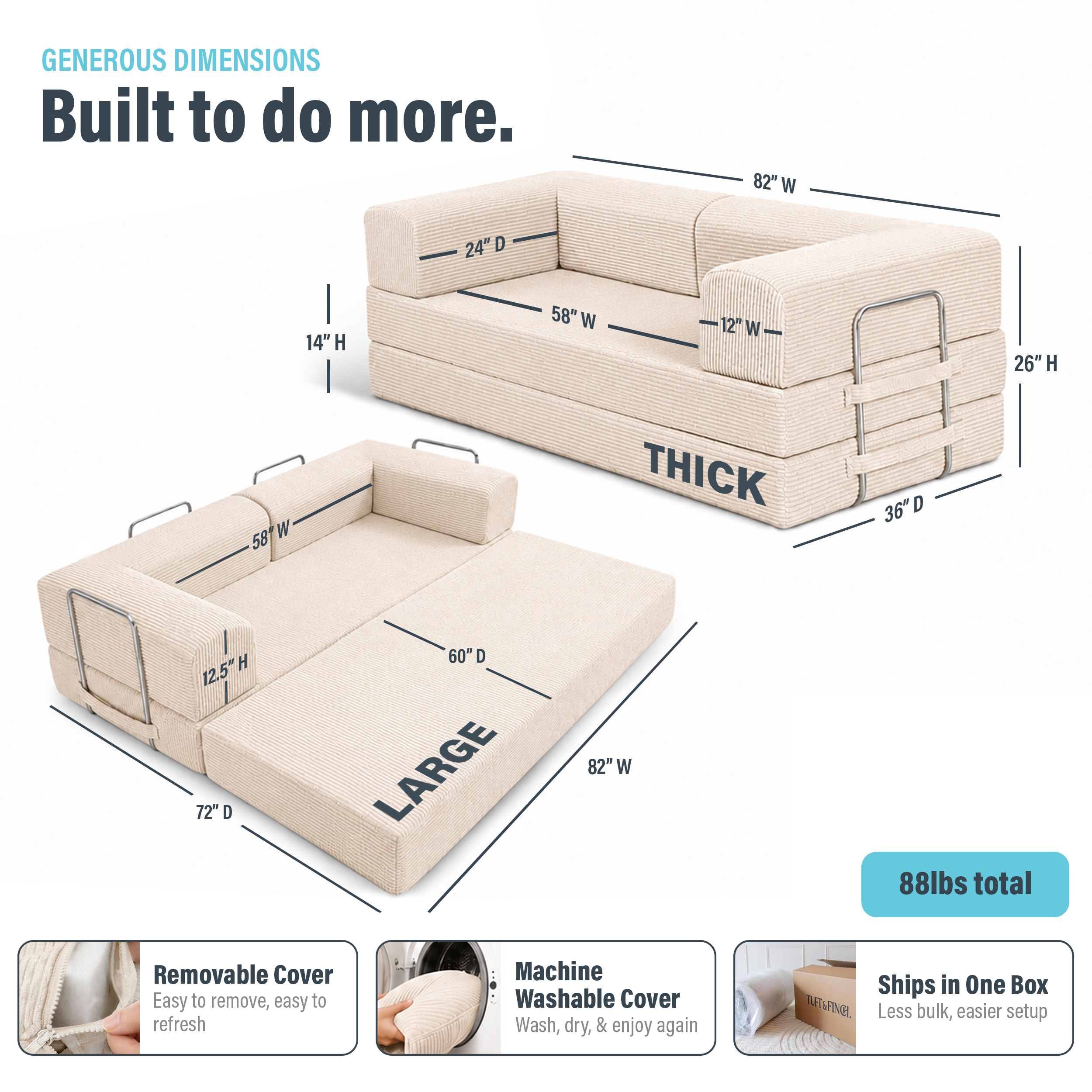 Image showing dimensions of cream boneless couch and that cover is machine washable. Dimensions are 82" x 72" x 12.5" in one formation and 82" x 36" x 26" in couch formation and is 88lbs total.