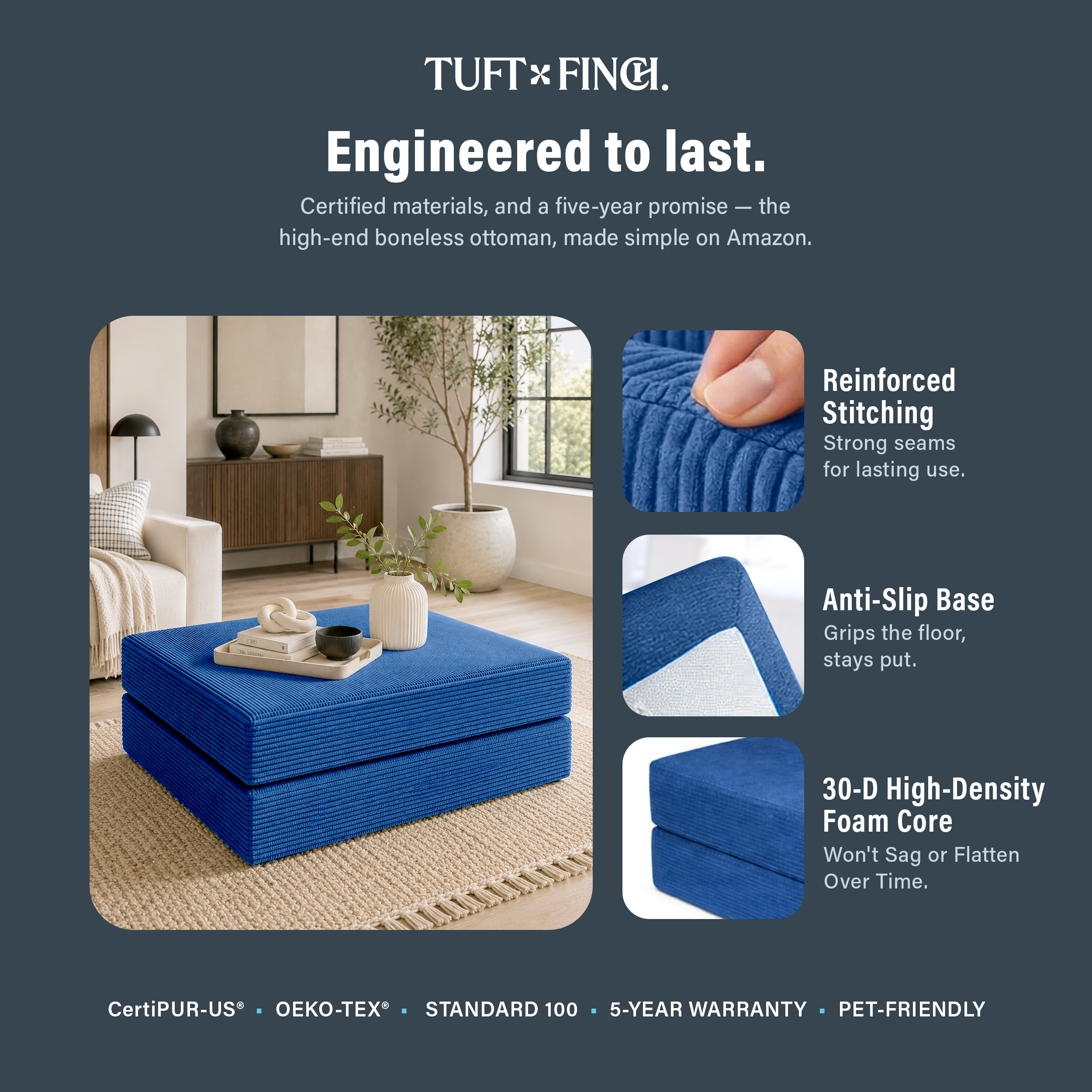 Image shows that boneless ottoman is engineered to last.
