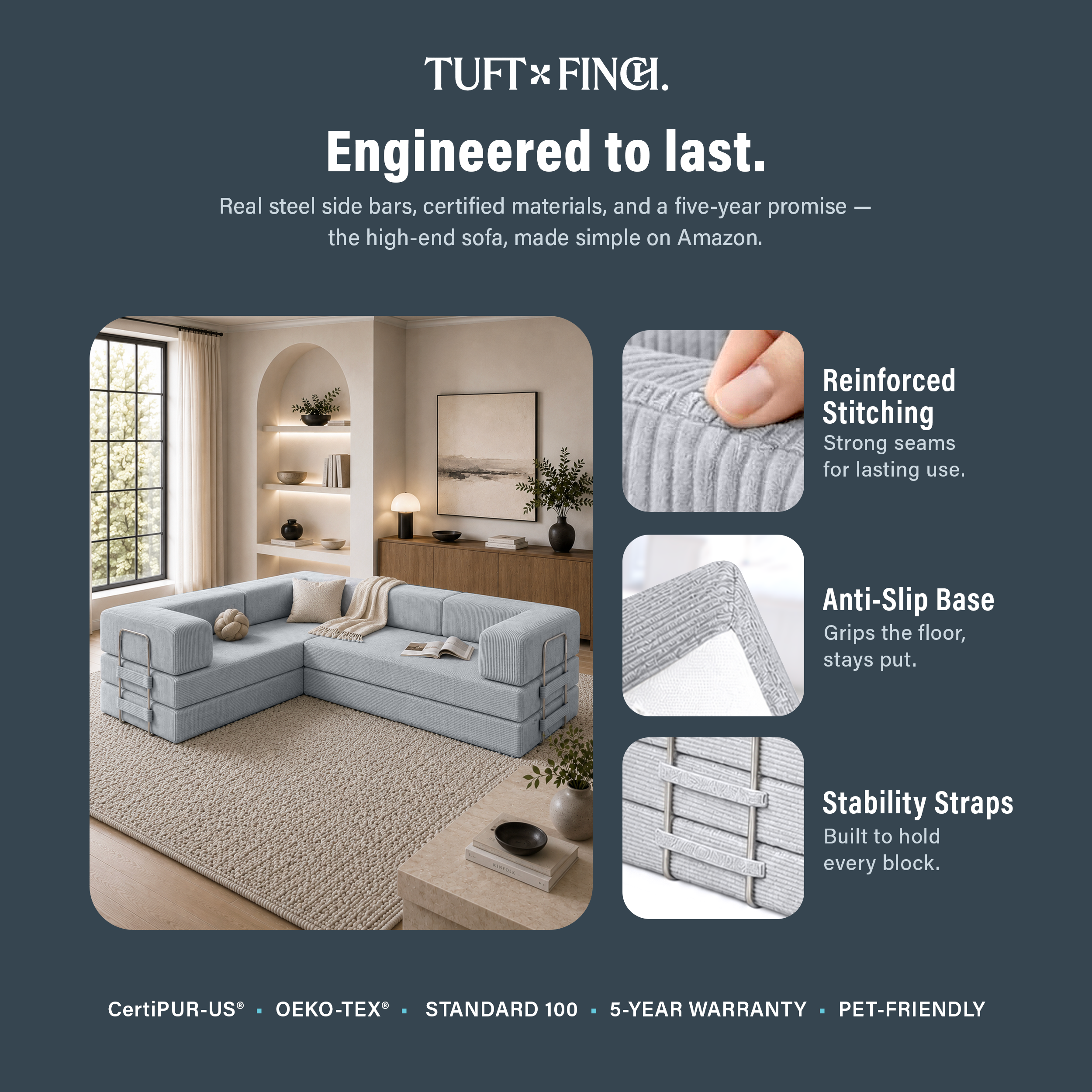 Image shows that boneless modular sofa is engineered to last.